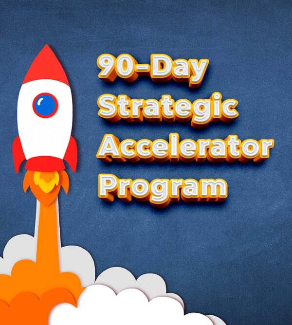 90-Day Strategic Accelerator Program